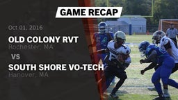 Recap: Old Colony RVT  vs. South Shore Vo-Tech  2016