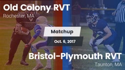 Matchup: Old Colony RVT vs. Bristol-Plymouth RVT  2017