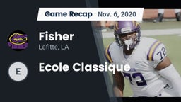 Recap: Fisher  vs. Ecole Classique 2020