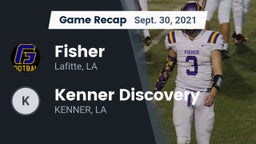 Recap: Fisher  vs. Kenner Discovery  2021