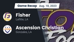 Recap: Fisher  vs. Ascension Christian  2023