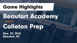 Beaufort Academy vs Colleton Prep Game Highlights - Nov. 29, 2018