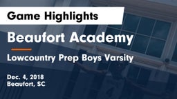 Beaufort Academy vs Lowcountry Prep Boys Varsity Game Highlights - Dec. 4, 2018