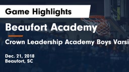 Beaufort Academy vs Crown Leadership Academy Boys Varsity Game Highlights - Dec. 21, 2018