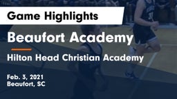 Beaufort Academy vs Hilton Head Christian Academy Game Highlights - Feb. 3, 2021
