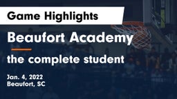 Beaufort Academy vs the complete student  Game Highlights - Jan. 4, 2022