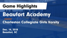Beaufort Academy vs Charleston Collegiate Girls Varsity Game Highlights - Dec. 14, 2018