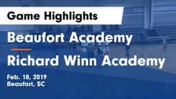Beaufort Academy vs Richard Winn Academy Game Highlights - Feb. 18, 2019