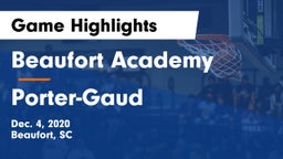 Beaufort Academy vs Porter-Gaud Game Highlights - Dec. 4, 2020