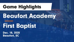 Beaufort Academy vs First Baptist Game Highlights - Dec. 18, 2020