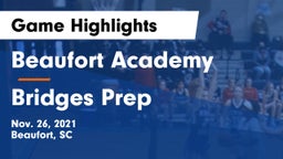 Beaufort Academy vs Bridges Prep Game Highlights - Nov. 26, 2021