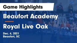 Beaufort Academy vs Royal Live Oak Game Highlights - Dec. 6, 2021