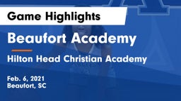 Beaufort Academy vs Hilton Head Christian Academy Game Highlights - Feb. 6, 2021