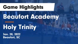 Beaufort Academy vs Holy Trinity Game Highlights - Jan. 28, 2022
