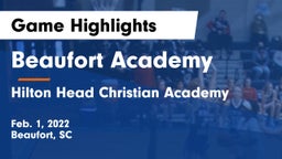 Beaufort Academy vs Hilton Head Christian Academy Game Highlights - Feb. 1, 2022