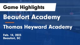 Beaufort Academy vs Thomas Heyward Academy  Game Highlights - Feb. 14, 2023