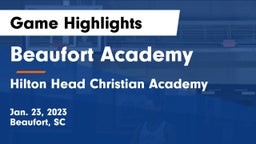 Beaufort Academy vs Hilton Head Christian Academy Game Highlights - Jan. 23, 2023
