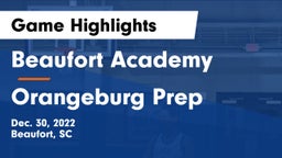 Beaufort Academy vs Orangeburg Prep  Game Highlights - Dec. 30, 2022