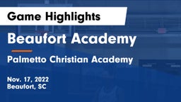 Beaufort Academy vs Palmetto Christian Academy  Game Highlights - Nov. 17, 2022