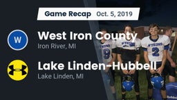 Recap: West Iron County  vs. Lake Linden-Hubbell 2019