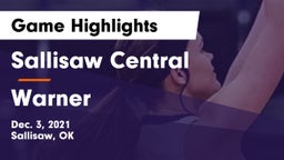 Sallisaw Central  vs Warner  Game Highlights - Dec. 3, 2021