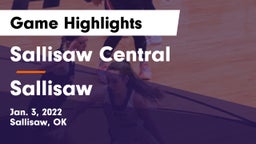 Sallisaw Central  vs Sallisaw  Game Highlights - Jan. 3, 2022