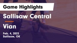 Sallisaw Central  vs Vian  Game Highlights - Feb. 4, 2023