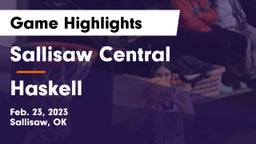 Sallisaw Central  vs Haskell  Game Highlights - Feb. 23, 2023