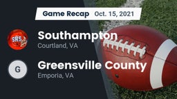 Recap: Southampton  vs. Greensville County  2021