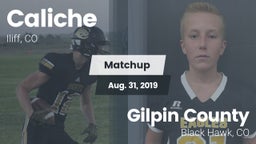 Matchup: Caliche  vs. Gilpin County  2019