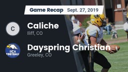 Recap: Caliche  vs. Dayspring Christian  2019