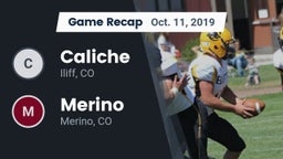 Recap: Caliche  vs. Merino  2019