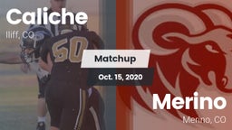 Matchup: Caliche  vs. Merino  2020
