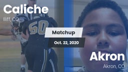 Matchup: Caliche  vs. Akron  2020