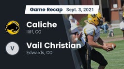 Recap: Caliche  vs. Vail Christian  2021