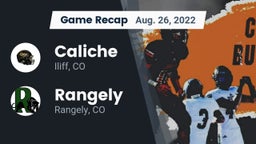 Recap: Caliche  vs. Rangely  2022