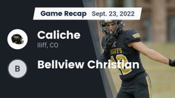 Recap: Caliche  vs. Bellview Christian 2022