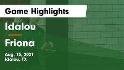 Idalou  vs Friona  Game Highlights - Aug. 13, 2021