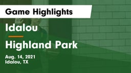 Idalou  vs Highland Park  Game Highlights - Aug. 14, 2021