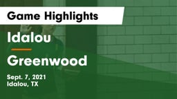 Idalou  vs Greenwood  Game Highlights - Sept. 7, 2021