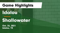 Idalou  vs Shallowater  Game Highlights - Oct. 26, 2021