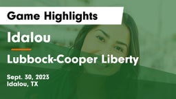 Idalou  vs Lubbock-Cooper Liberty  Game Highlights - Sept. 30, 2023