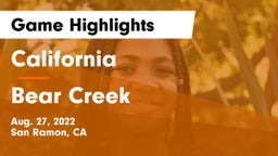 California  vs Bear Creek  Game Highlights - Aug. 27, 2022
