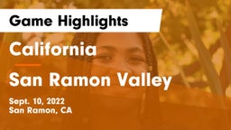 California  vs San Ramon Valley  Game Highlights - Sept. 10, 2022