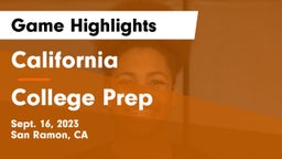 California  vs College Prep Game Highlights - Sept. 16, 2023
