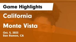 California  vs Monte Vista  Game Highlights - Oct. 5, 2023