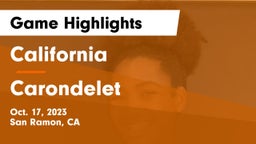California  vs Carondelet  Game Highlights - Oct. 17, 2023