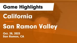 California  vs San Ramon Valley  Game Highlights - Oct. 28, 2023