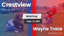 Matchup: Crestview vs. Wayne Trace  2019