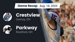 Recap: Crestview  vs. Parkway  2023